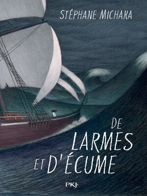cover image of De larmes et d'écume
